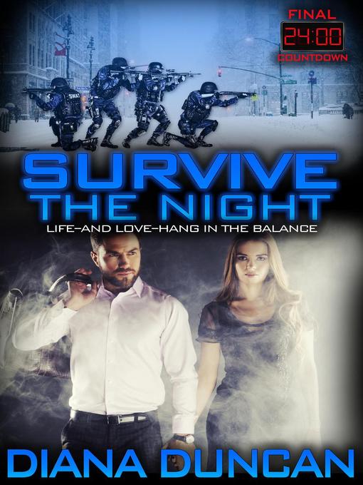 Title details for Survive the Night by Diana Duncan - Available
